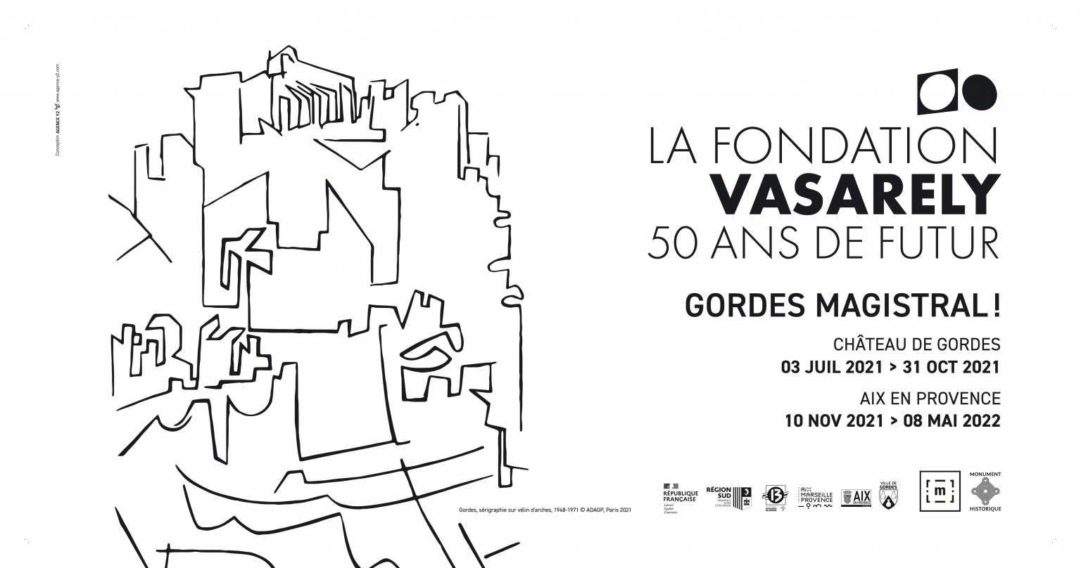 ART / GORDES MAGISTRAL ! / 50 ANS DE LA FONDATION VASARELY