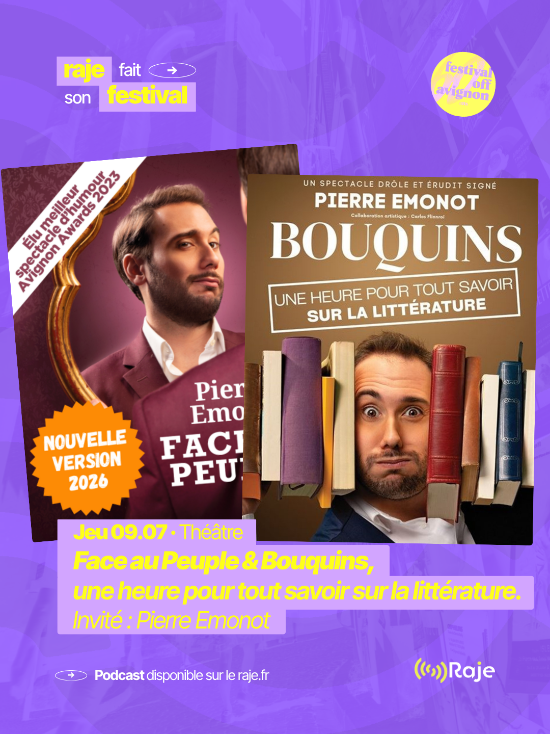RAJE fait son festival - « Face au peuple » et « Bouquins, une heure pour tout savoir sur la littérature » - 09.07.2026