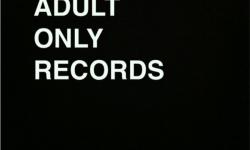 Adult Only Records