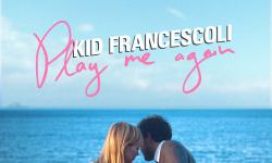 Kid Francescoli, l’amour et la musique
