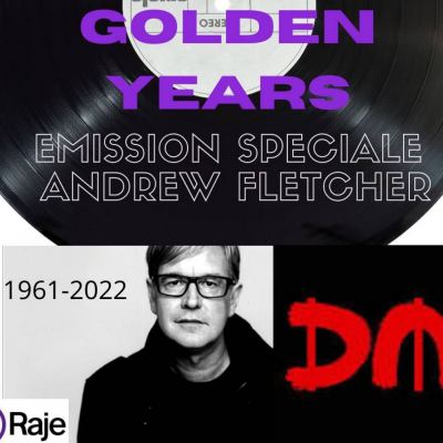 Golden Years /// Hommage à Andrew Fletcher /// Playlist DEPECHE MODE