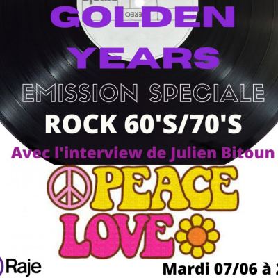 GOLDEN YEARS /// Rock 60’s et 70’s avec Julien Bitoun