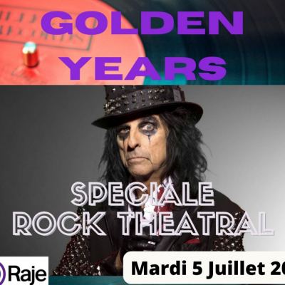 GOLDEN YEARS /// Spéciale Rock Théâtral avec David Bowie, Alice Cooper...