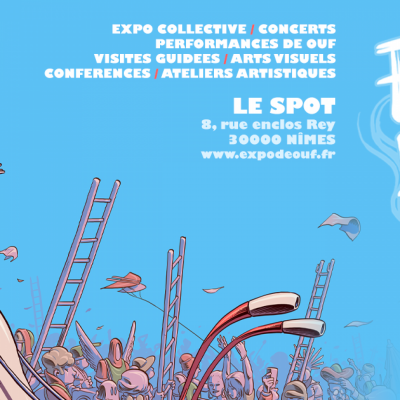 Inauguration de l’Expo de Ouf #10 Nous Tout!