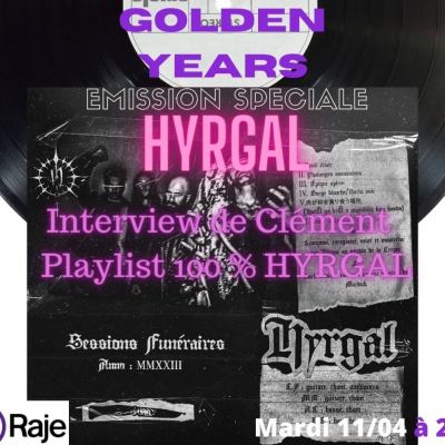 Golden Years spéciale HYRGAL : mélancolie, déchirement et black metal