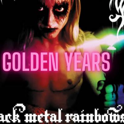Golden Years Spéciale BLACK METAL RAINBOWS : Un black metal de gauche