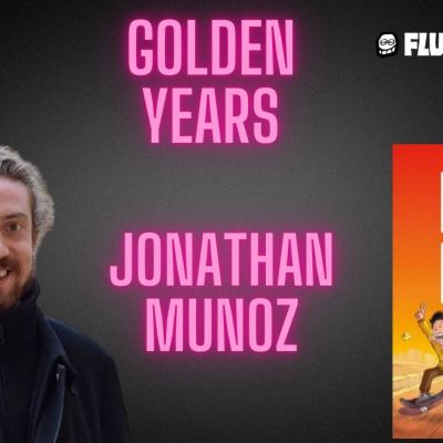 Golden Years Spéciale Jonathan Munoz ! Un numéro 100 % Fluide Glacial