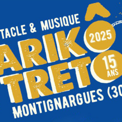 BarikÔtreto fête ses 15 ans à Montignargues avec Pierre-Emmanuel Barré et Aymeric Lompret