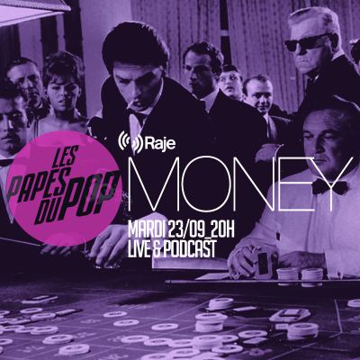 Les Papes du Pop #S5EP1 - Money - 30.09.2025