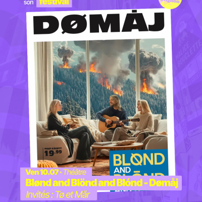 RAJE fait son festival - « Blønd and Blönd and Blónd - Dømåj » - 10.07.2026