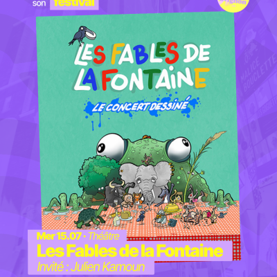 RAJE fait son festival - « Les Fables de la Fontaine » - 15.07.2026