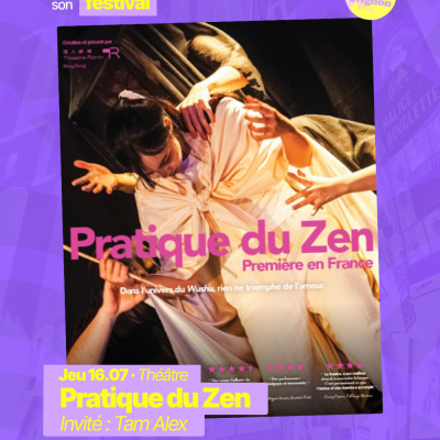 RAJE fait son festival - « Pratique du zen, théâtre d’arts martiaux de Hong Kong » - 16.07.2026